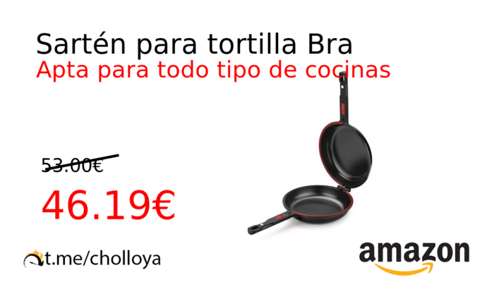 Sartén para tortilla Bra