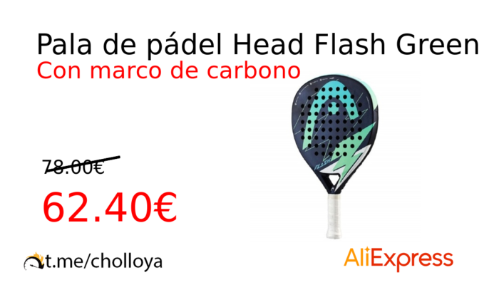 Pala de pádel Head Flash Green