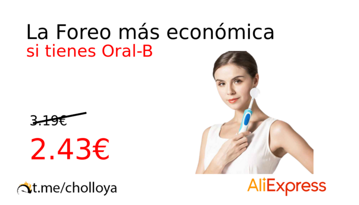 La Foreo más económica