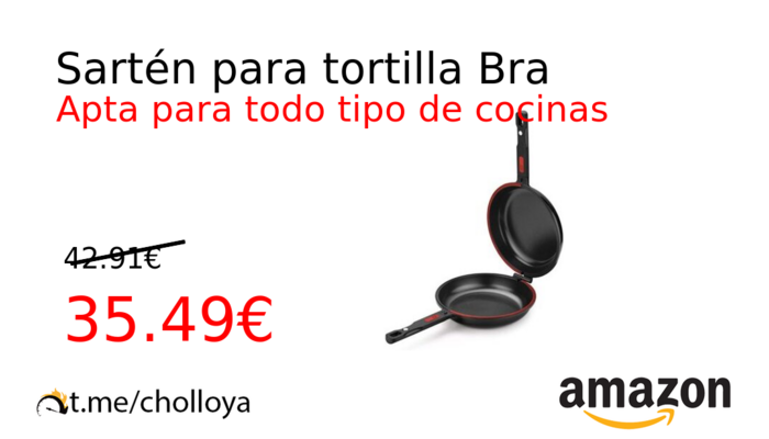 Sartén para tortilla Bra