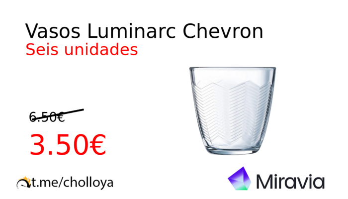 Vasos Luminarc Chevron