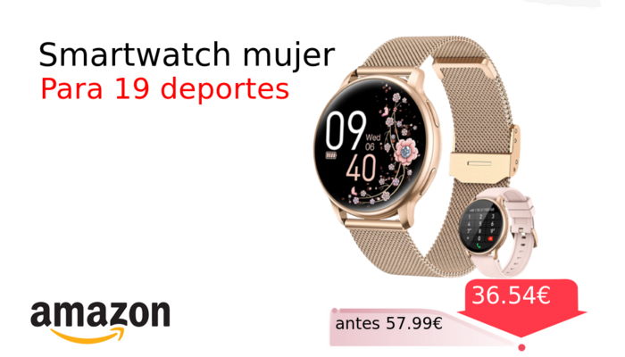 Smartwatch mujer