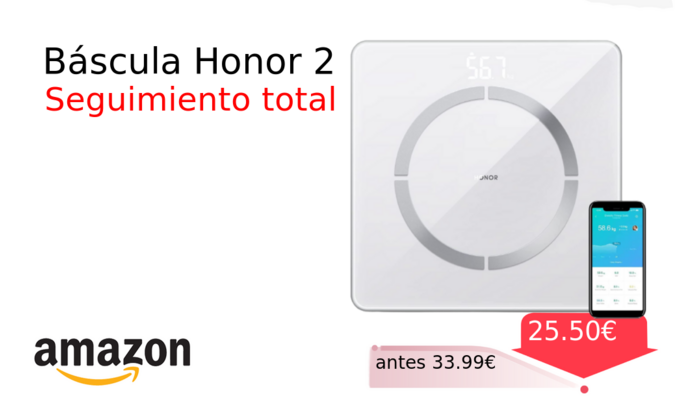 Báscula Honor 2