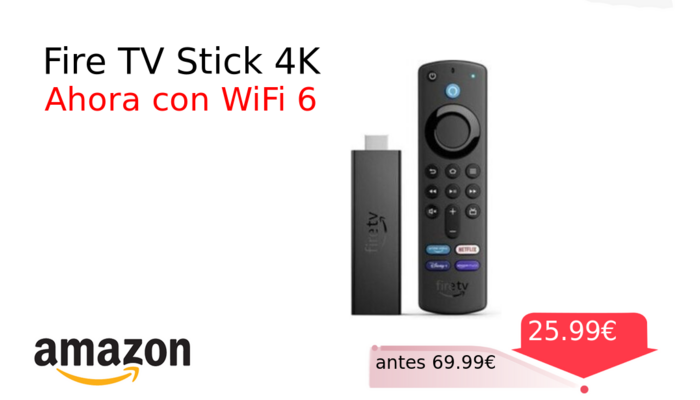 Fire TV Stick 4K