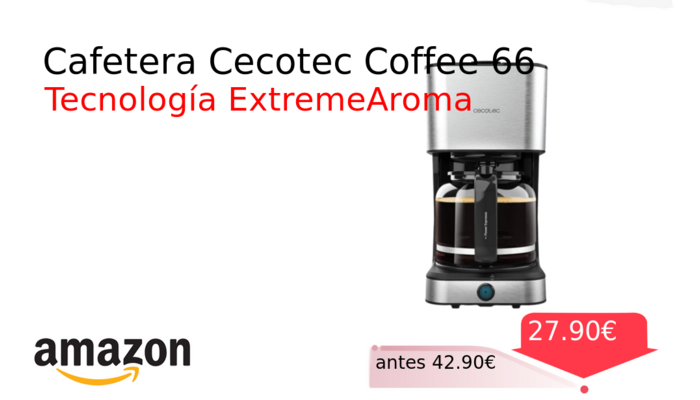Cafetera Cecotec Coffee 66