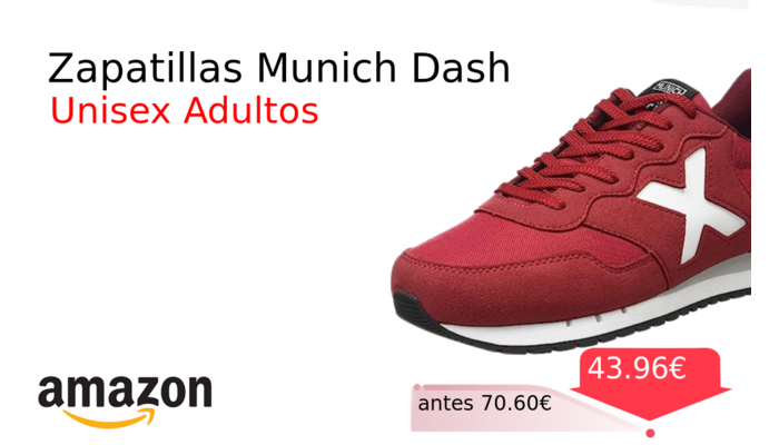 Zapatillas Munich Dash