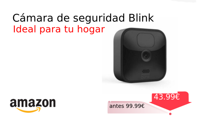 Cámara de seguridad Blink