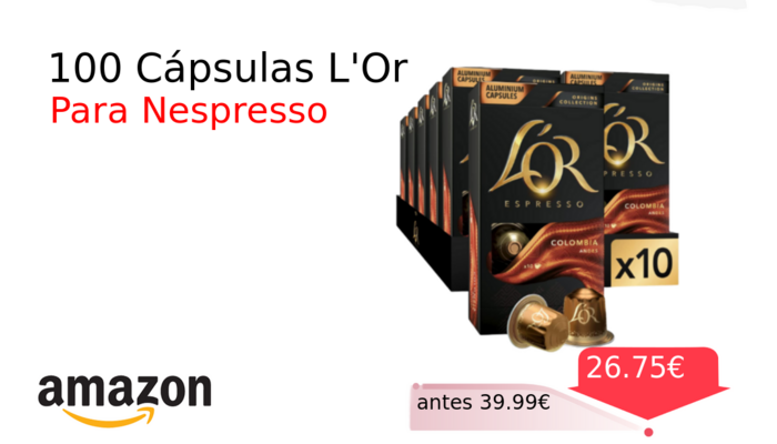 100 Cápsulas L'Or