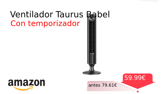 Ventilador Taurus Babel