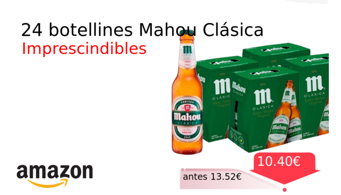 24 botellines Mahou Clásica