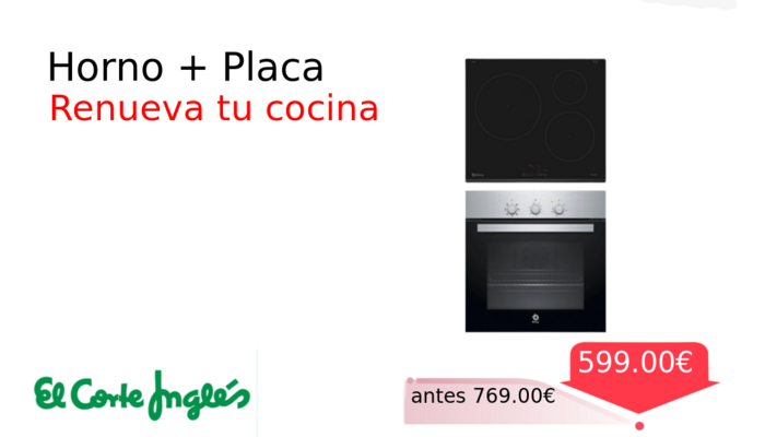 Horno + Placa