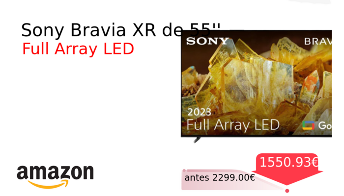 Sony Bravia XR de 55''
