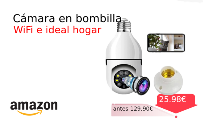 Cámara en bombilla