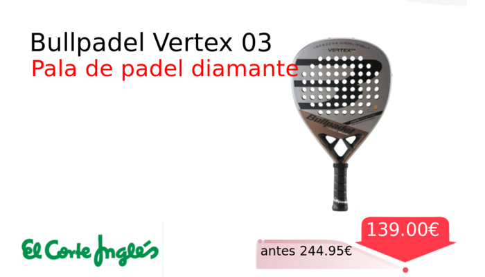 Bullpadel Vertex 03