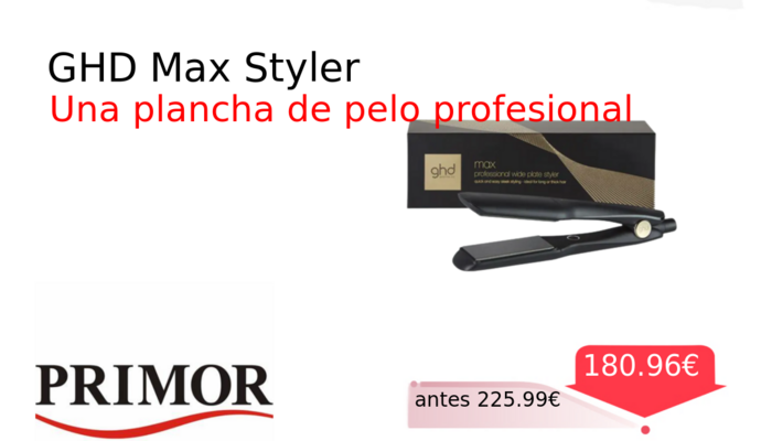 GHD Max Styler