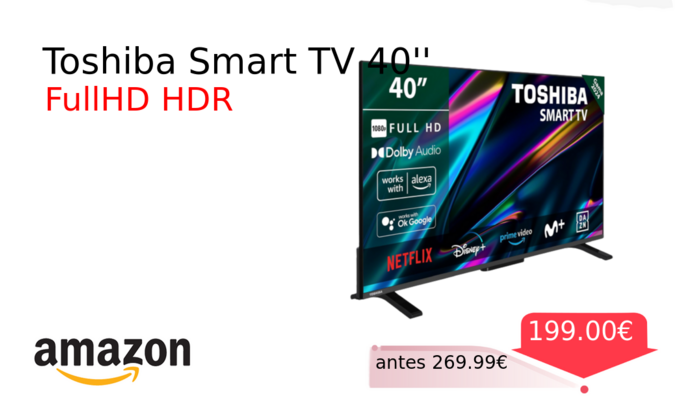Toshiba Smart TV 40''
