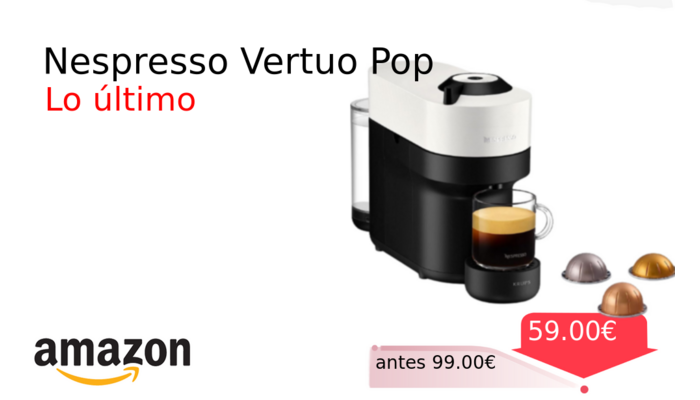 Nespresso Vertuo Pop