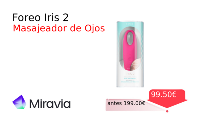 Foreo Iris 2