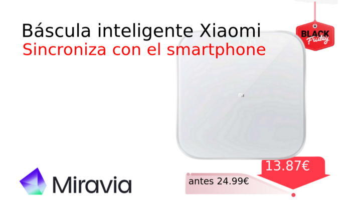 Báscula inteligente Xiaomi