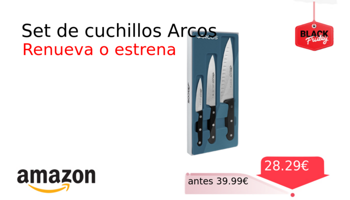 Set de cuchillos Arcos