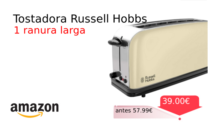 Tostadora Russell Hobbs