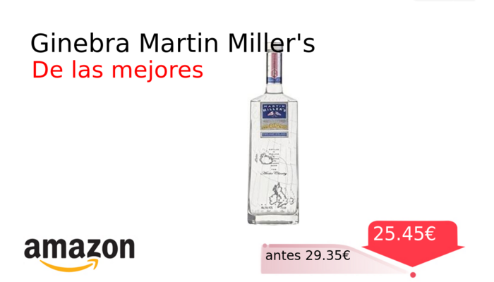 Ginebra Martin Miller's