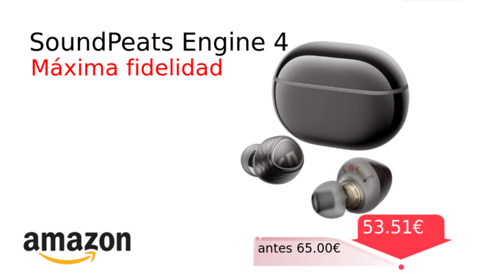 SoundPeats Engine 4
