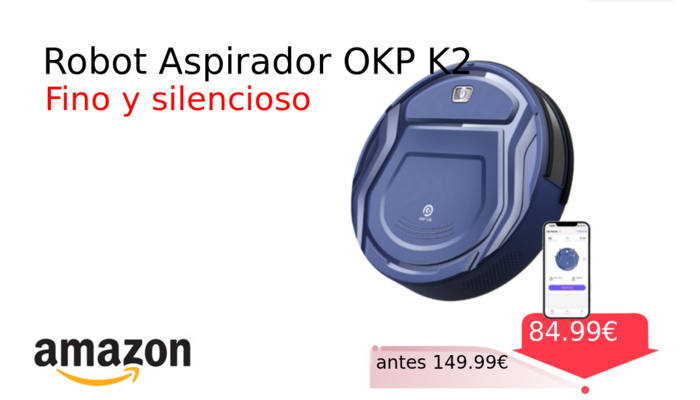 Robot Aspirador OKP K2