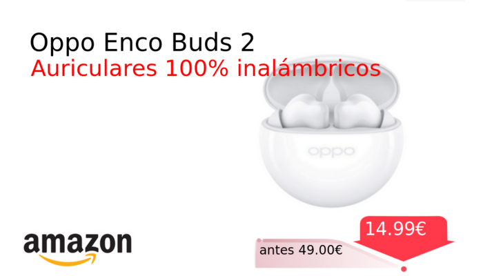 Oppo Enco Buds 2