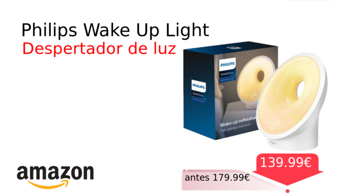 Philips Wake Up Light