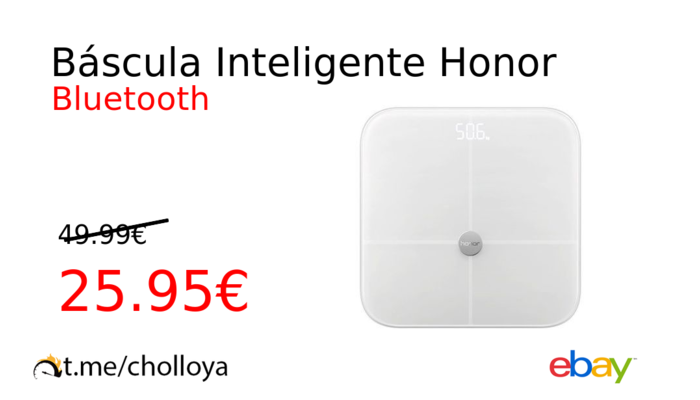 Báscula Inteligente Honor