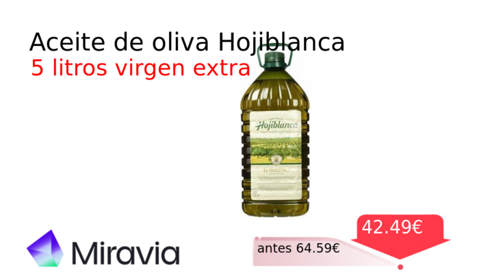 Aceite de oliva Hojiblanca