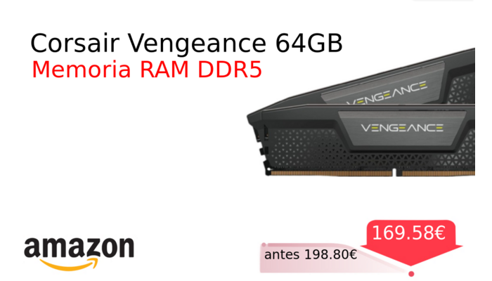 Corsair Vengeance 64GB