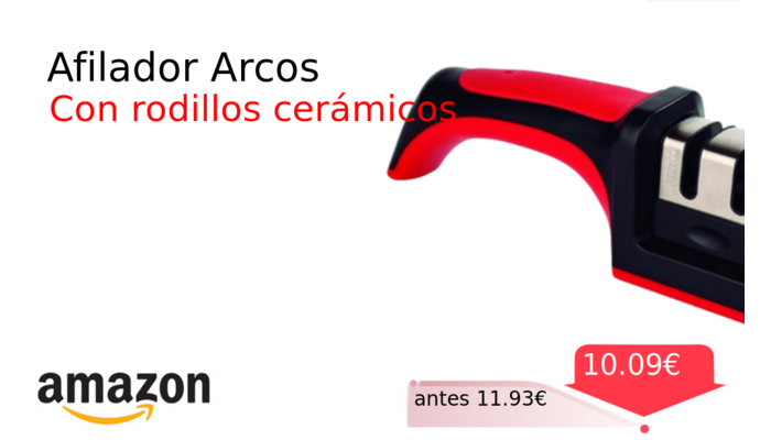 Afilador Arcos