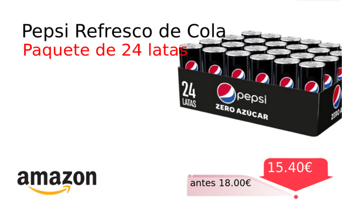 Pepsi Refresco de Cola