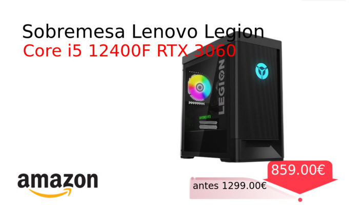 Sobremesa Lenovo Legion