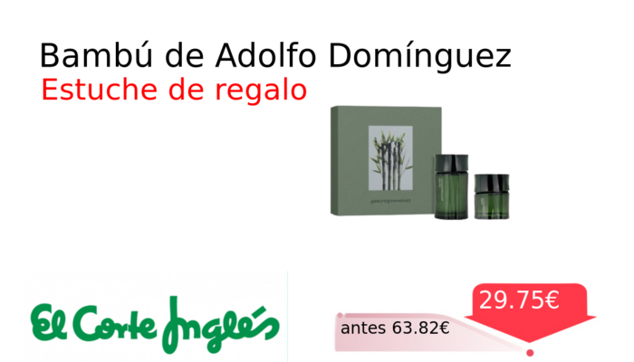 Bambú de Adolfo Domínguez