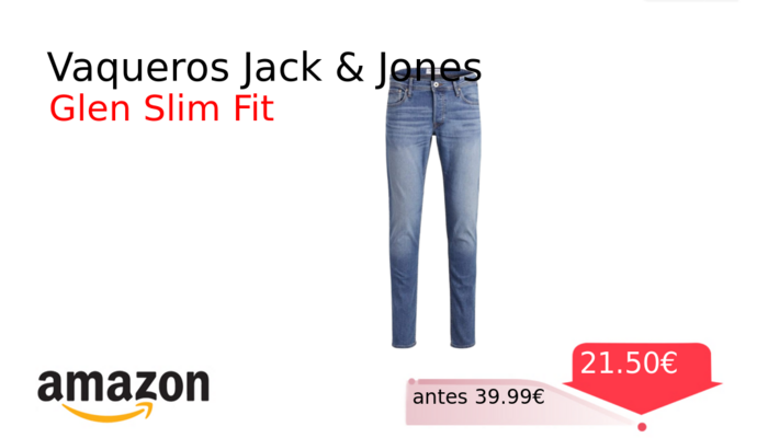 Vaqueros Jack & Jones