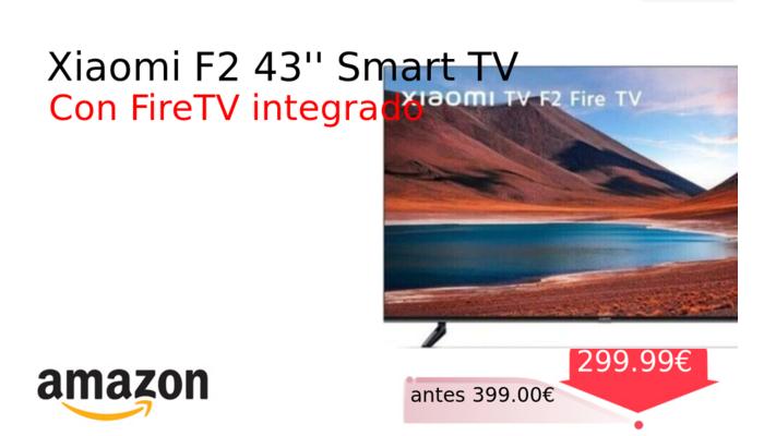 Xiaomi F2 43'' Smart TV