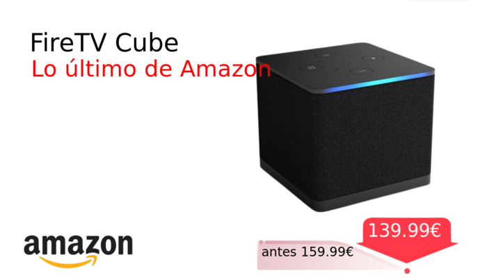 FireTV Cube