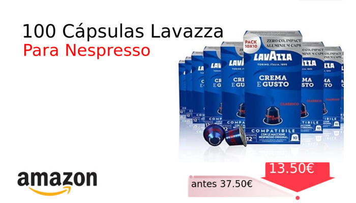 100 Cápsulas Lavazza