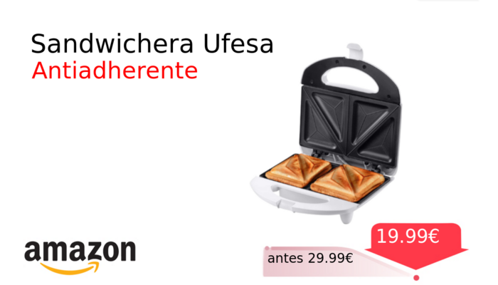 Sandwichera Ufesa