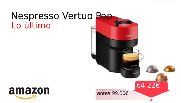 Nespresso Vertuo Pop