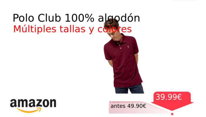 Polo Club 100% algodón