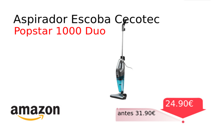 Aspirador Escoba Cecotec