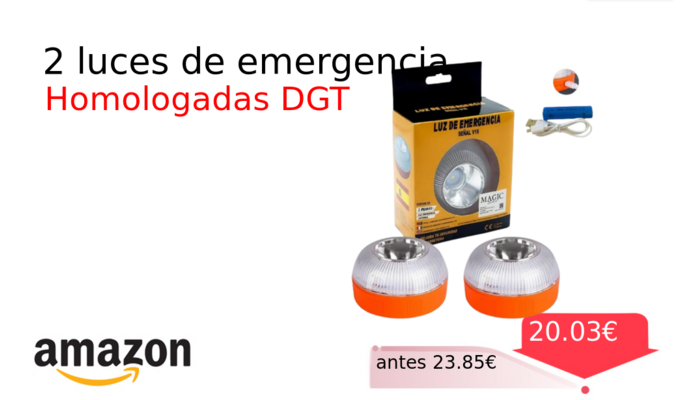 2 luces de emergencia