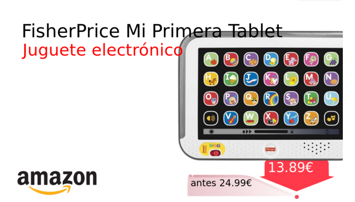 FisherPrice Mi Primera Tablet