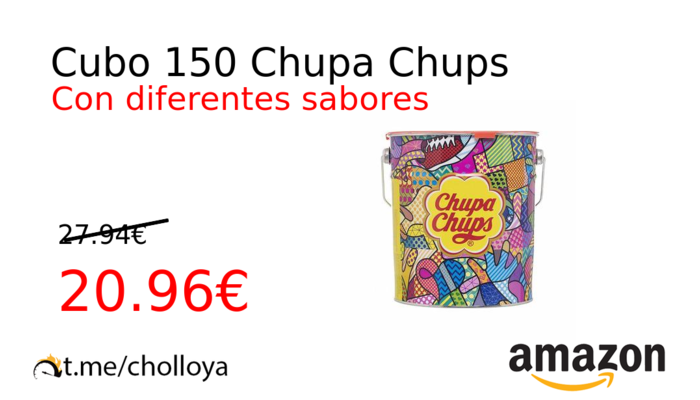 Cubo 150 Chupa Chups