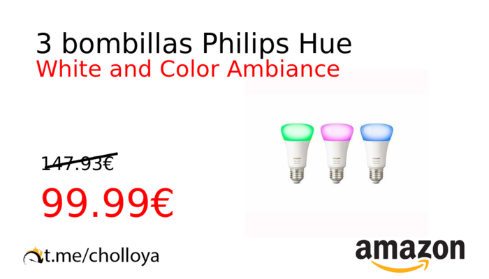 3 bombillas Philips Hue