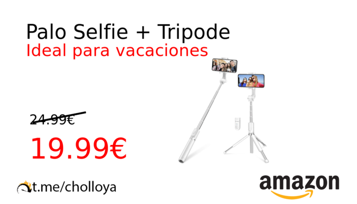 Palo Selfie + Tripode